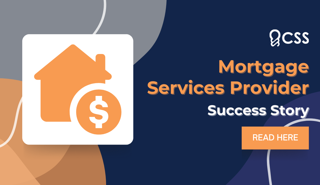 Mortgage Services Provider Success Story